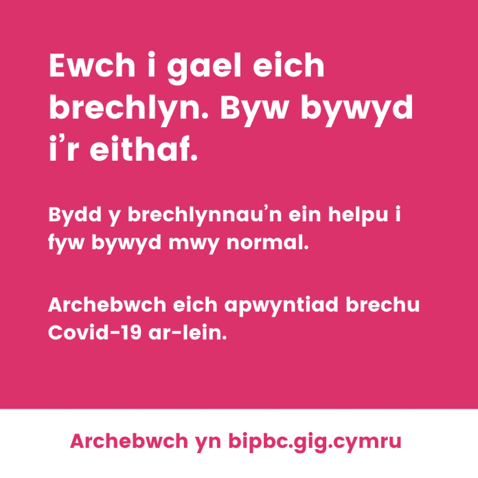 Ewch i gael eich brechlyn. Byw bywyd i’r eithaf.