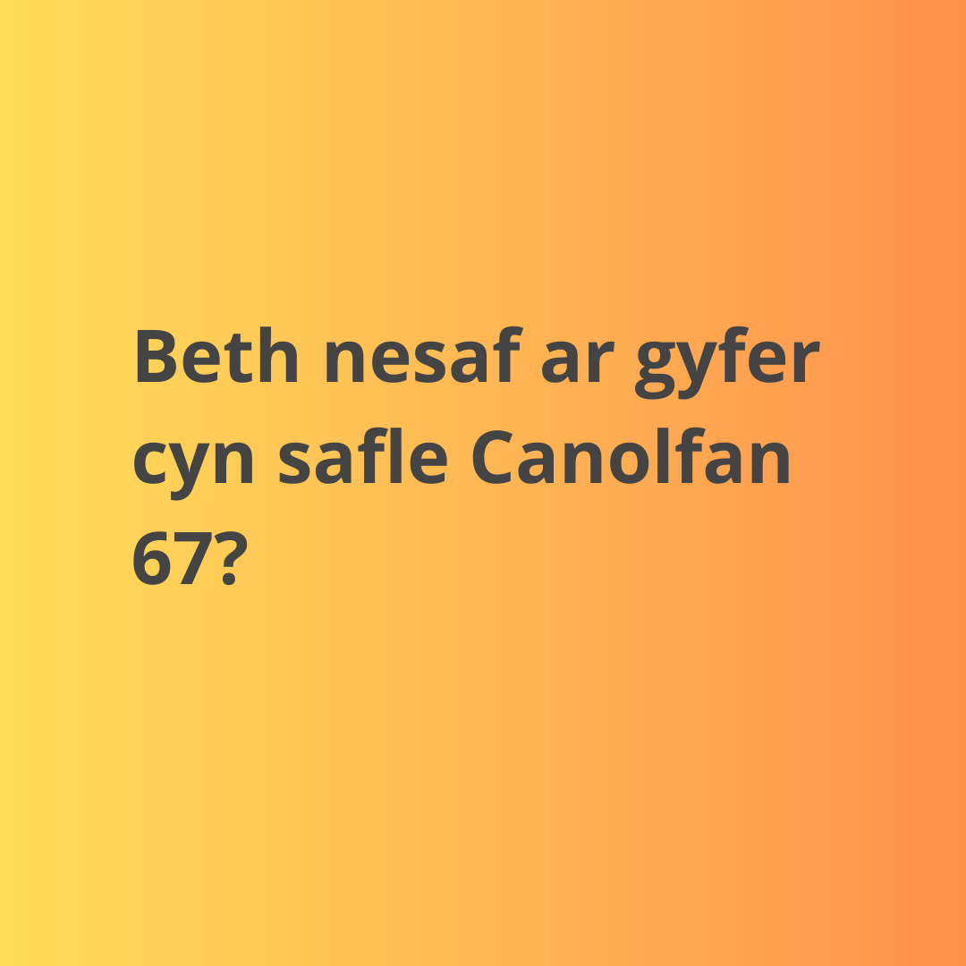 Canolfan 67