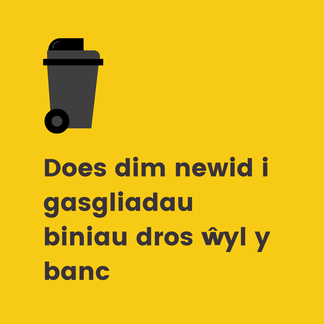 Mae ein criwiau sbwriel ac ailgylchu yn gweithio ar Ddydd Llun Gŵyl y Banc (26 Awst)