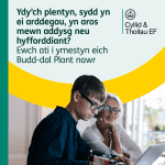 Ydy'ch plentyn, sydd yn ei arddegua, yn aros mewn addysg neu hyfforddiant? Ewch ati i ymestyn eich Budd-dal Plant nawr.