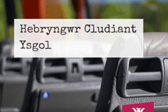 Swydd - Hebryngwr Cludiant Ysgol...fyddech chi’n gallu gwneud hyn?