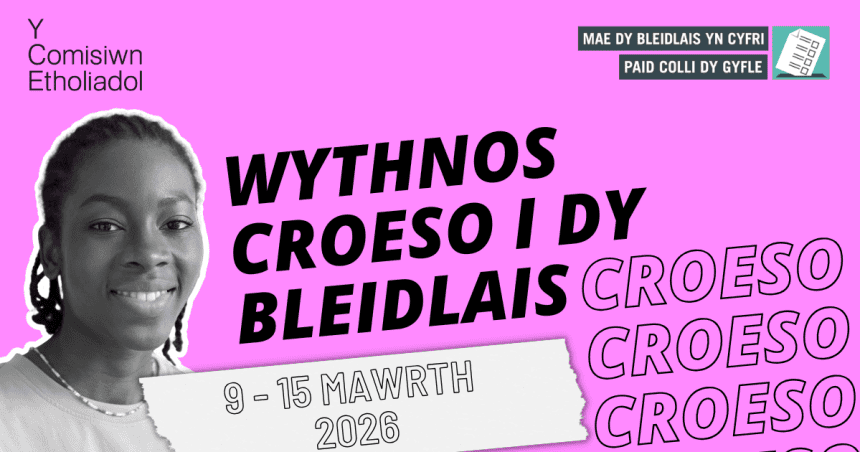 Wythnos Croeso i Dy Bleidlais 2026