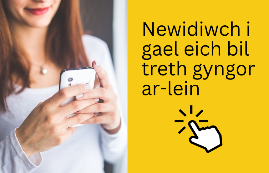 Newidiwch i system e-filio'r dreth gyngor – mae'n gyflym, yn hawdd ac yn gyfleus