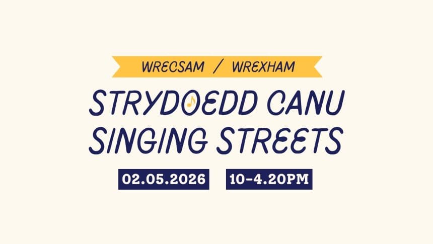 Strydoedd Canu Wrecsam