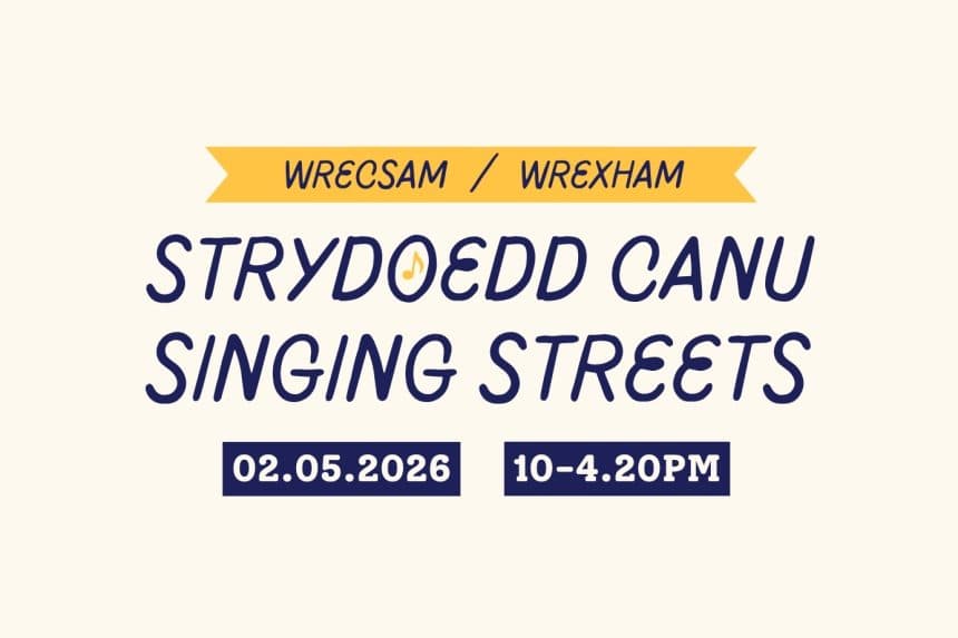 Strydoedd Canu Wrecsam