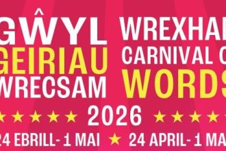 Gwyl Geiriau Wrecsam 2026, 24 Ebrill - 1 Mai Wrexham Carnival of Words 2026, 24 April - 1 May